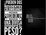 Residentes colombianos que pactan en divisas extranjeras