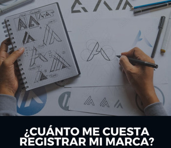 ¿Cuánto me cuesta registrar mi marca?